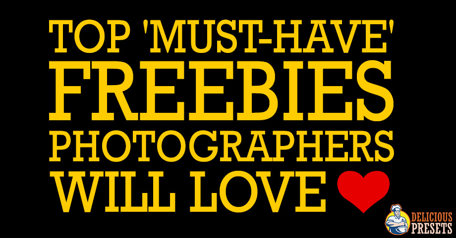 Top 'Must Have' Freebies Photographers Will Love